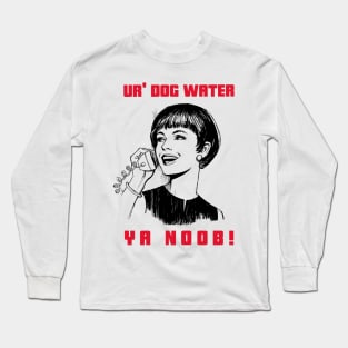 Ur' Dog water 20.0 Long Sleeve T-Shirt